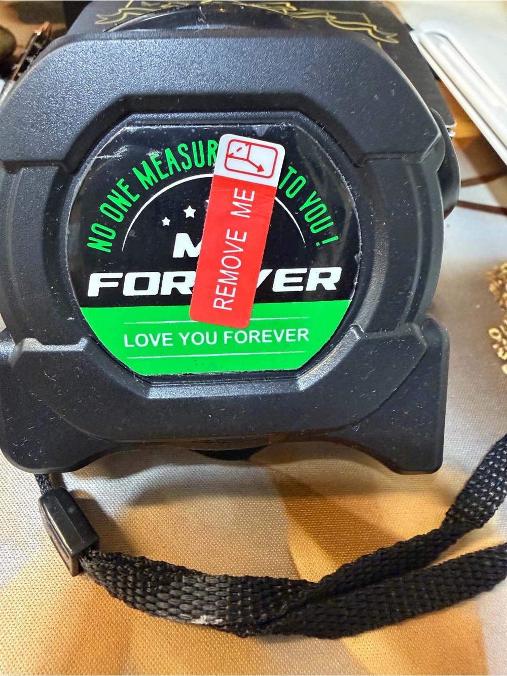 Black Tape Measure with Green Label - "Love You Forever"